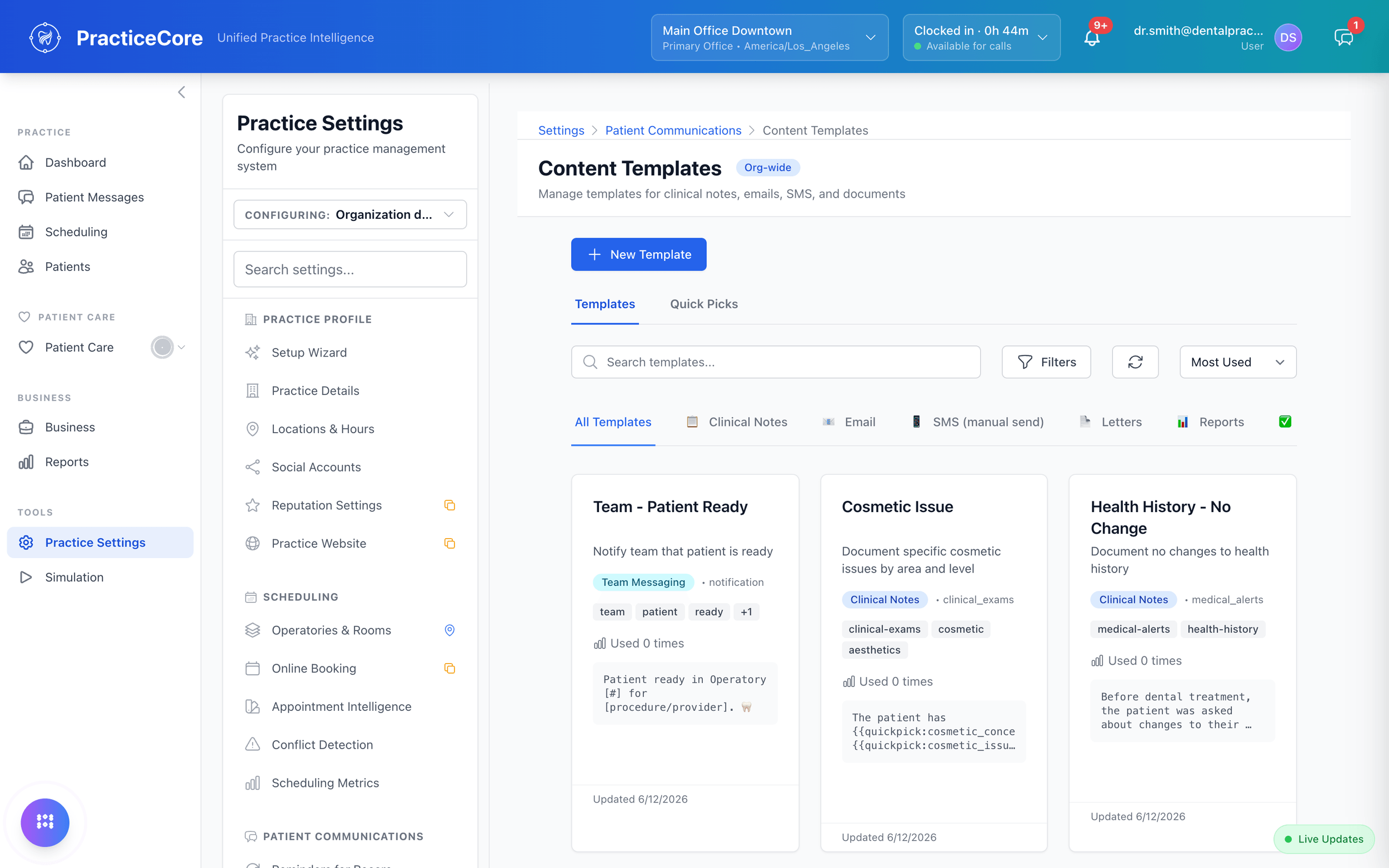 Content templates for clinical notes, emails, SMS, letters, and consent forms